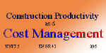 Construction Productivity and Cost Management Class Syllabus